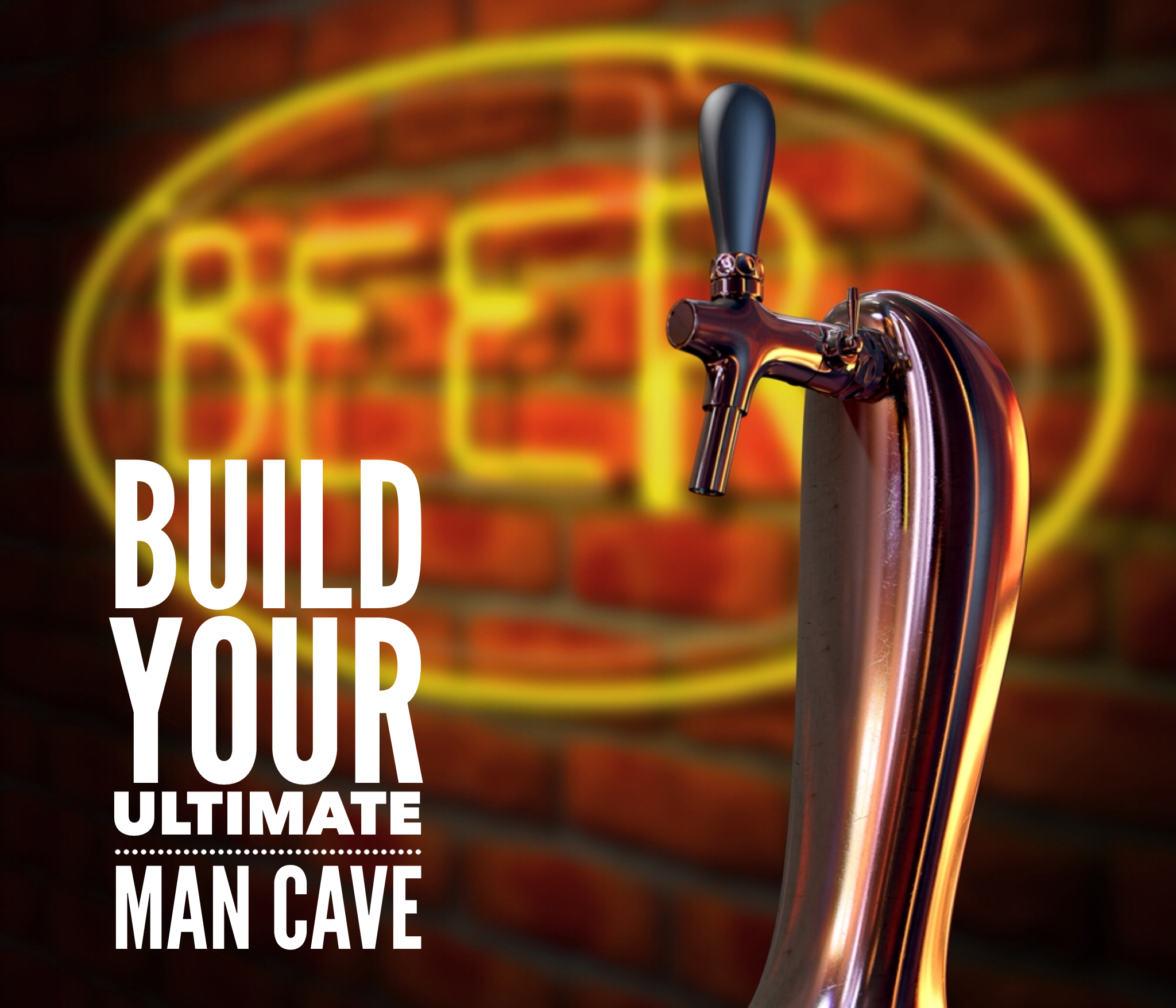 Tips to Create the Ultimate Man Cave