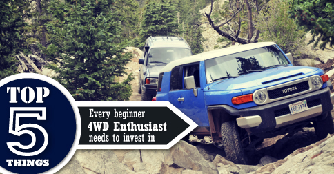 Top 5 things every beginner 4wd enthusiast needs to invest in